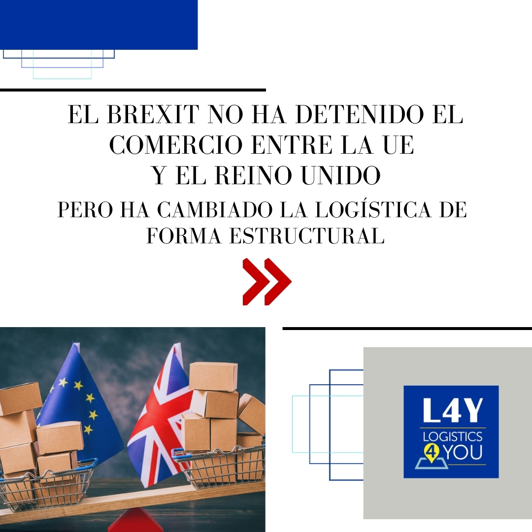 El Brexit no ha detenido el comercio entre la UE y el Reino Unido. Pero ha cambiado la logística de forma estructural.