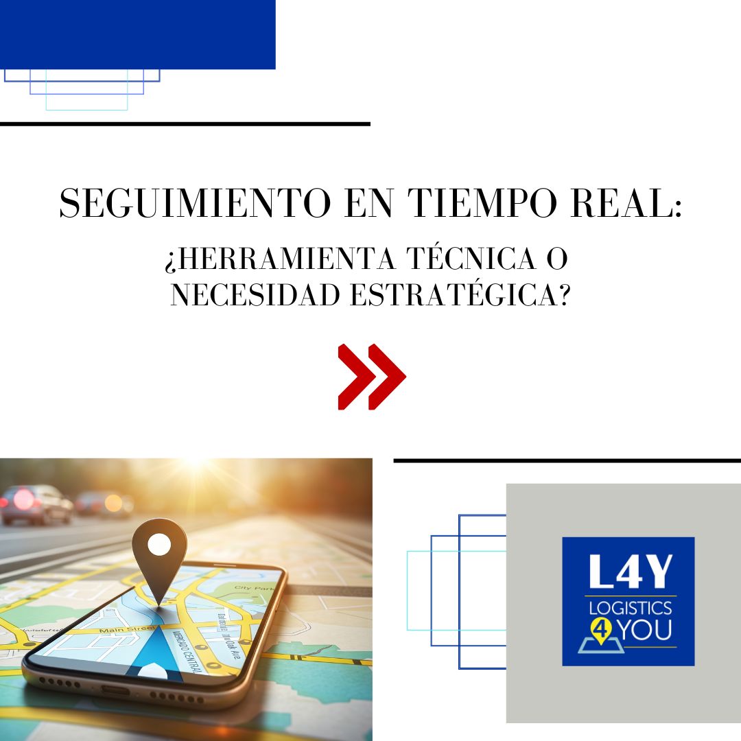 Seguimiento en tiempo real: ¿herramienta técnica o necesidad estratégica?